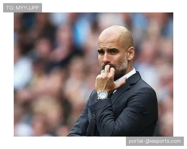 主教练言论：瓜迪奥拉称“这是职业生涯最艰难的胜利之一”